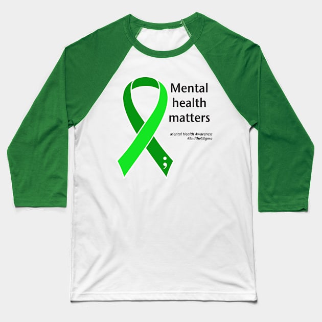 Mental health matters, black type Baseball T-Shirt by Just Winging It Designs